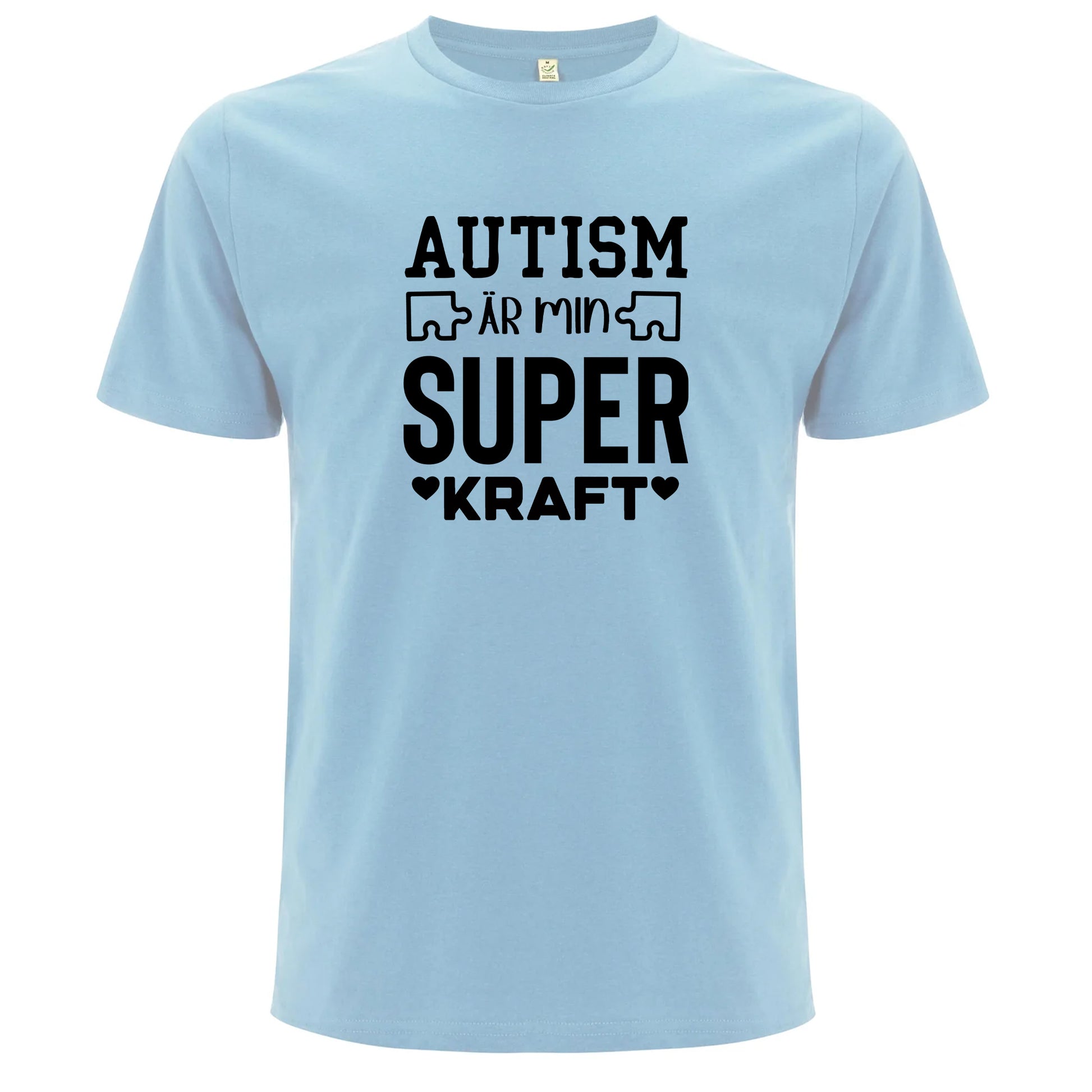 T-shirt med autism och styrka – Autism är Min Superkraft-Lovely Text