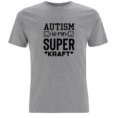 T-shirt med autism och styrka – Autism är Min Superkraft-Lovely Text
