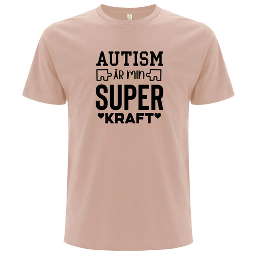 T-shirt med autism och styrka – Autism är Min Superkraft-Lovely Text