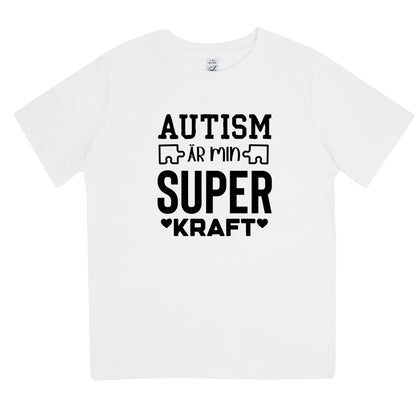 T-shirt för barn med autismpepp – Autism är Min Superkraft-Lovely Text