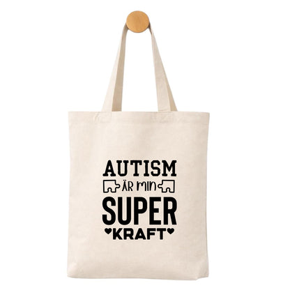 Tygpåse med Autismkraft – Autism är Min Superkraft