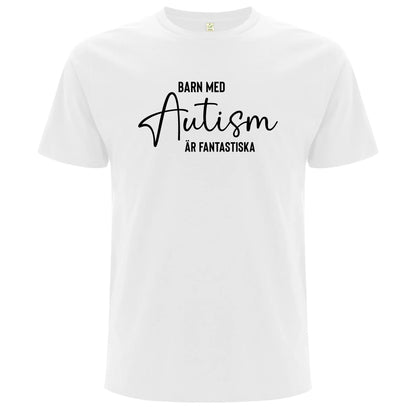 T-shirt med Autismpepp – Barn med Autism är Fantastiska-Lovely Text
