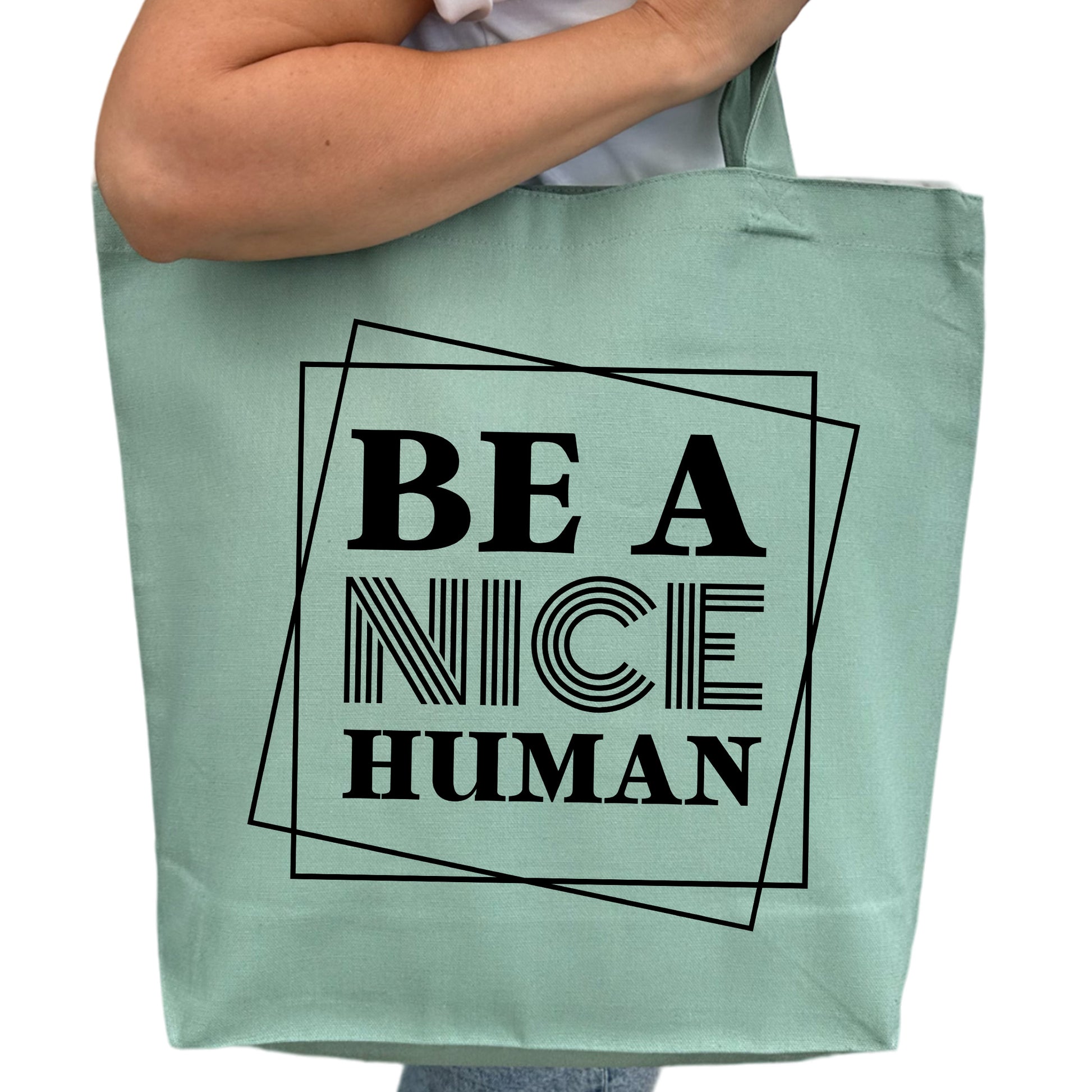 Be A Nice Human Tygpåse-Lovely Text