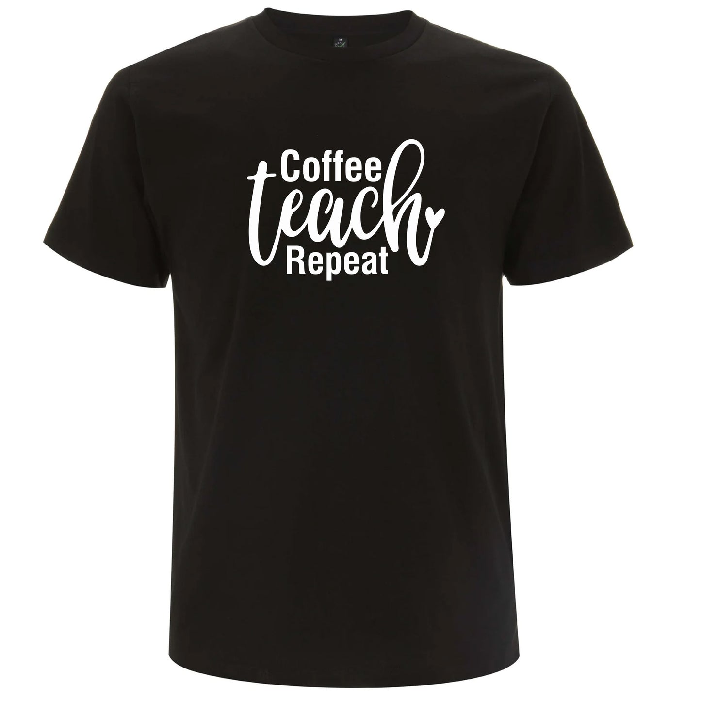 Coffee Teach Repeat T-shirt-Lovely Text