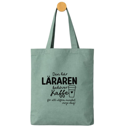Tygpåse – Den här pedagogen / läraren behöver kaffe