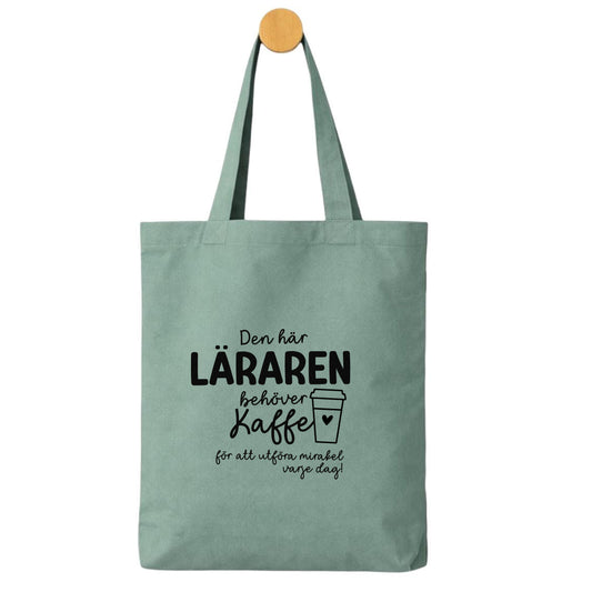 Tygpåse – Den här pedagogen / läraren behöver kaffe