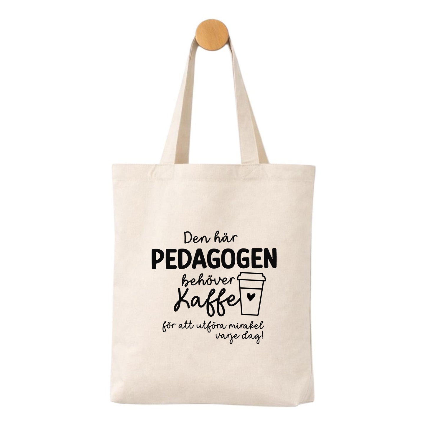 Tygpåse – Den här pedagogen / läraren behöver kaffe