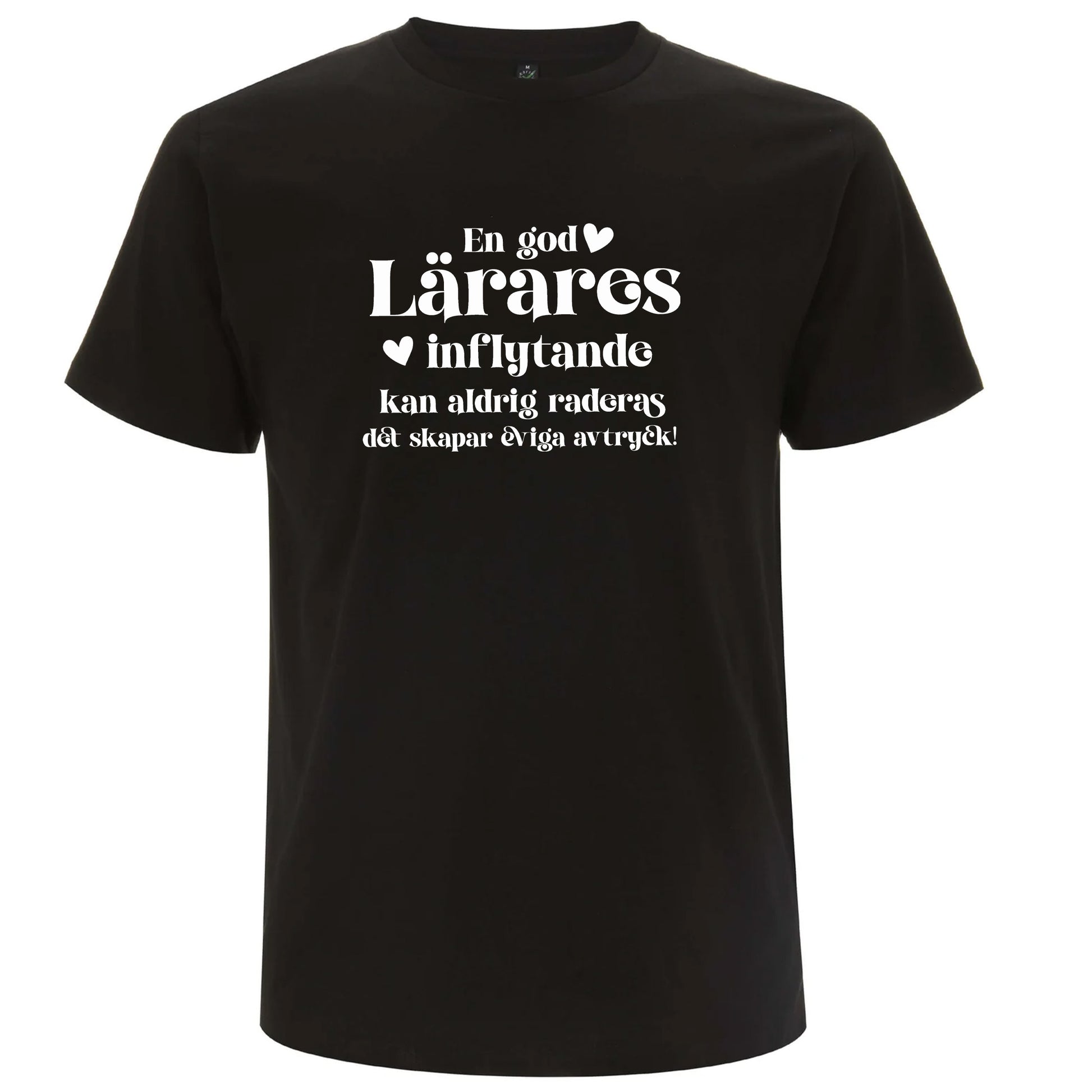 En god Lärares inflytande - T-shirt Lärare-Lovely Text