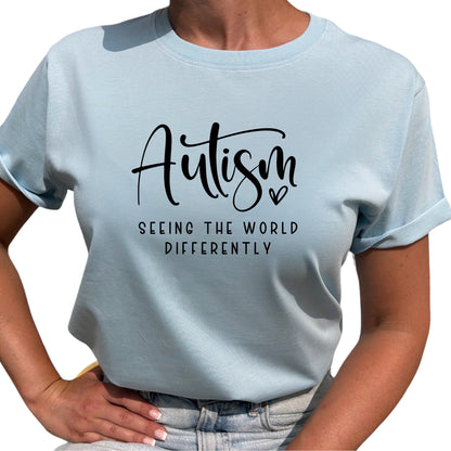 Autism Seeing the World Differently T-shirt-Lovely Text