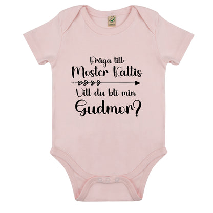 Fråga till: <NAMN> Vill du bli min Gudmor/Gudfar? Babybody Nyfödd-Lovely Text