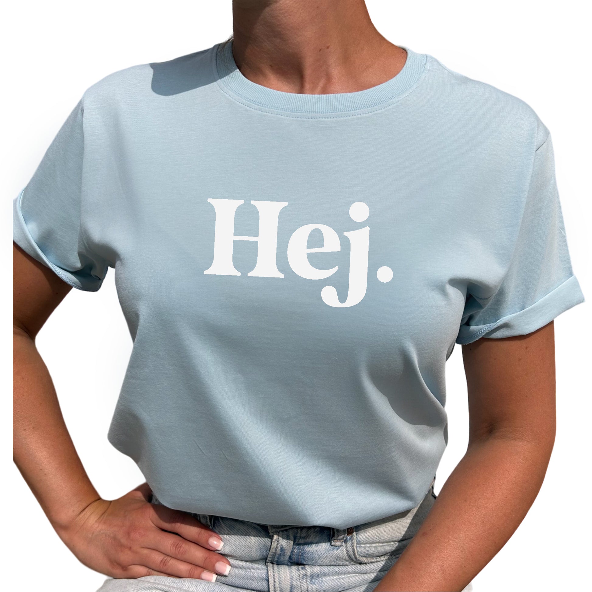 Hej T-shirt-Lovely Text
