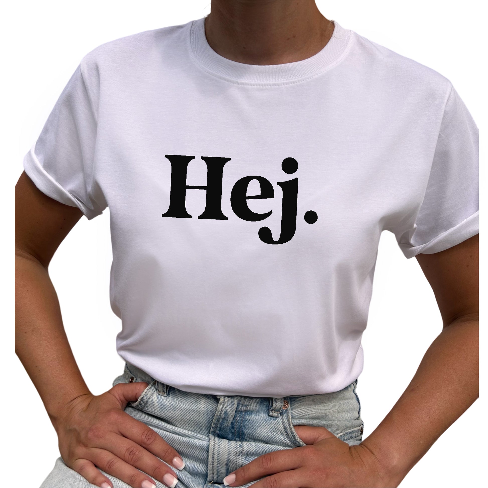 Hej T-shirt-Lovely Text