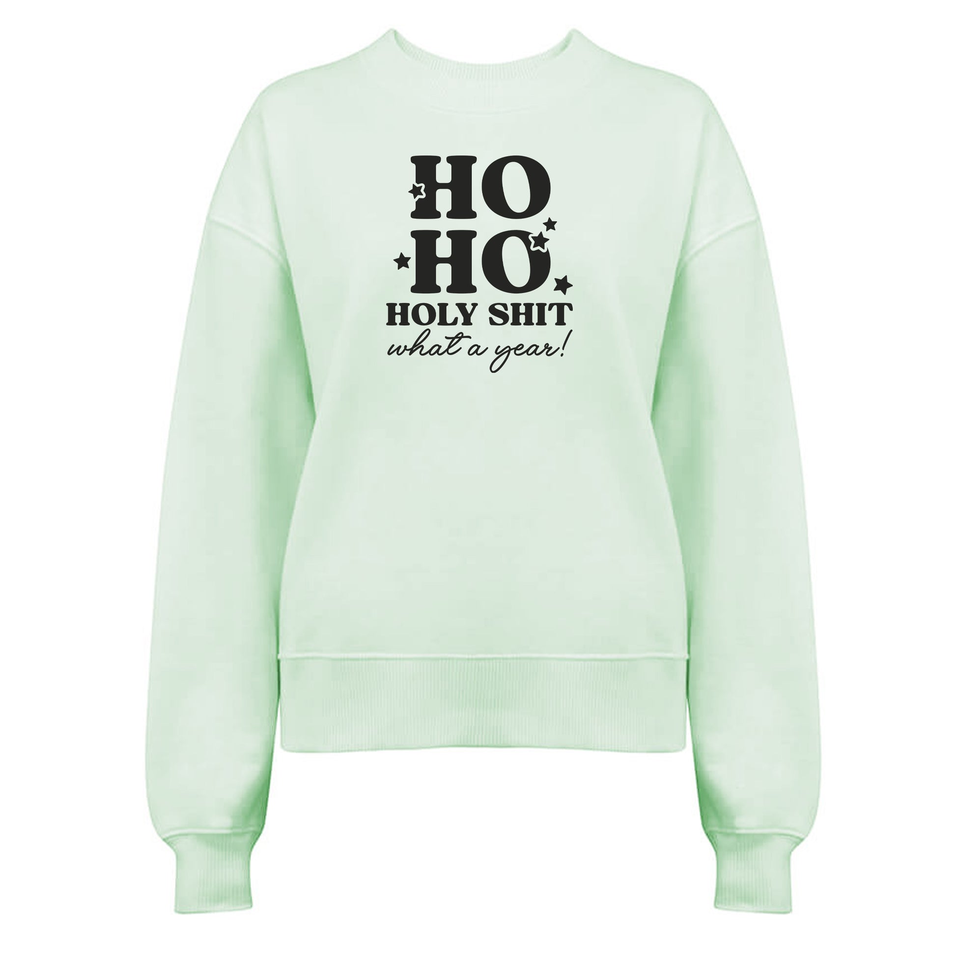 Ho Ho Holy Shit what a Year! - Jultröja-Lovely Text