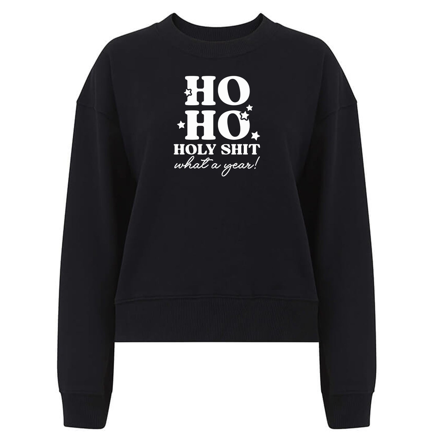 Ho Ho Holy Shit what a Year! - Jultröja-Lovely Text