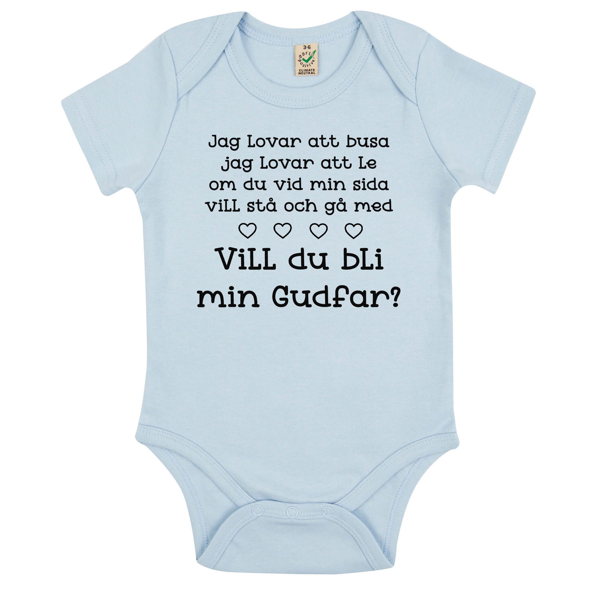 Jag lovar att busa, jag lovar att le.. Vill du bli min Gudmor/Gudfar? – Personlig Babybody-Lovely Text