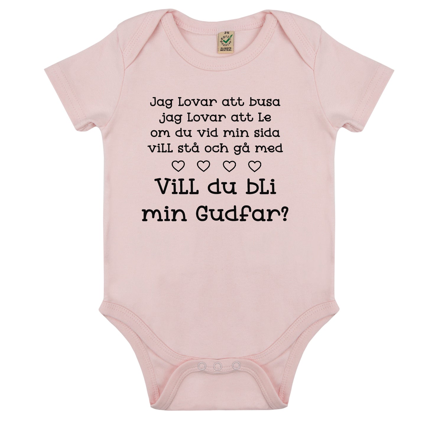 Jag lovar att busa, jag lovar att le.. Vill du bli min Gudmor/Gudfar? – Personlig Babybody-Lovely Text