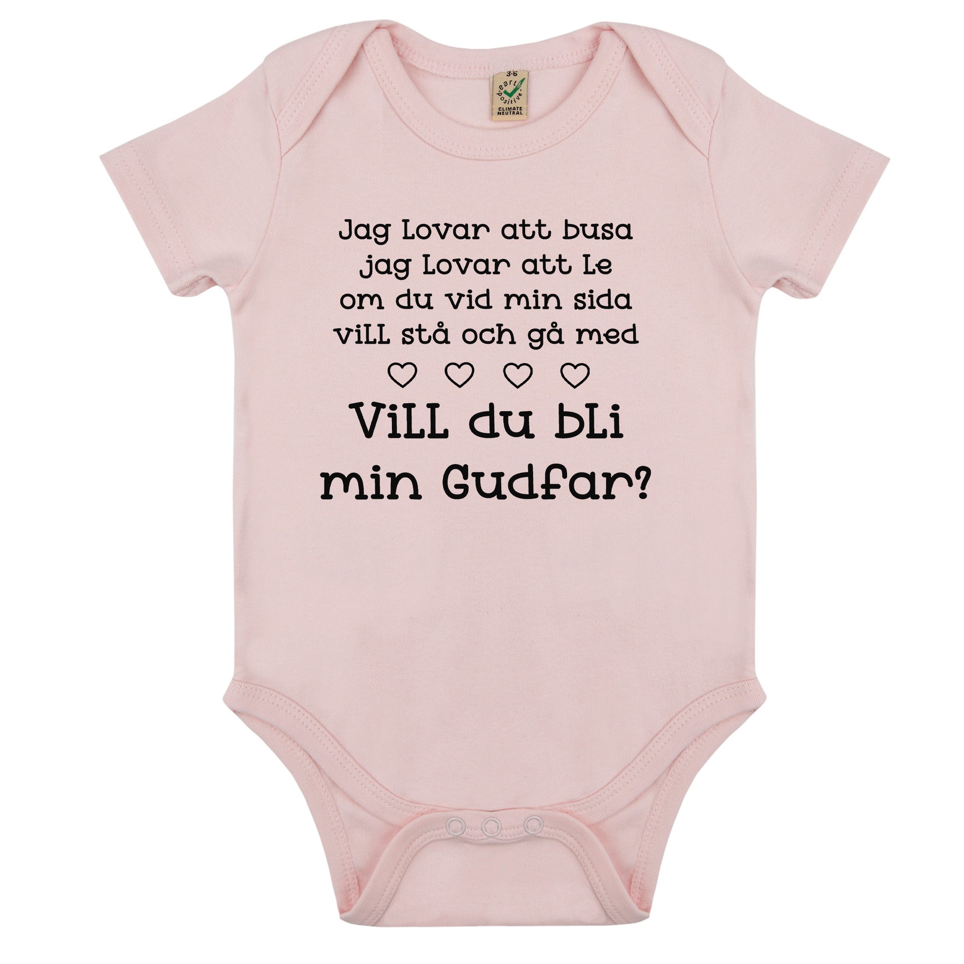 Jag lovar att busa, jag lovar att le.. Vill du bli min Gudmor/Gudfar? – Personlig Babybody-Lovely Text