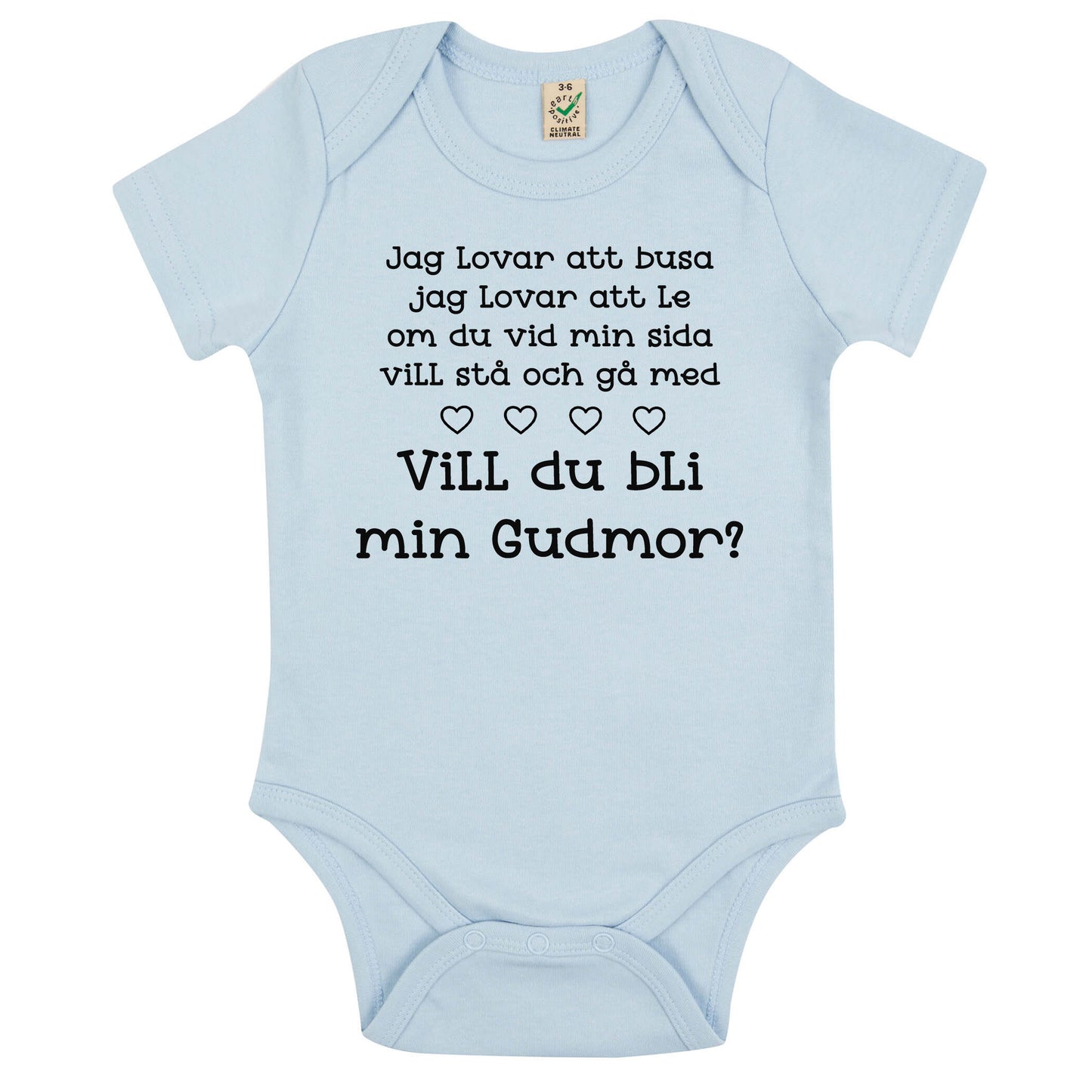 Jag lovar att busa, jag lovar att le.. Vill du bli min Gudmor/Gudfar? – Personlig Babybody-Lovely Text