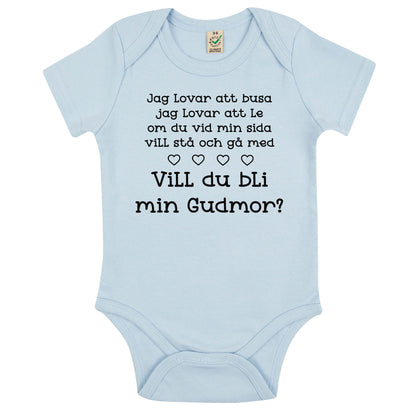 Jag lovar att busa, jag lovar att le.. Vill du bli min Gudmor/Gudfar? – Personlig Babybody-Lovely Text