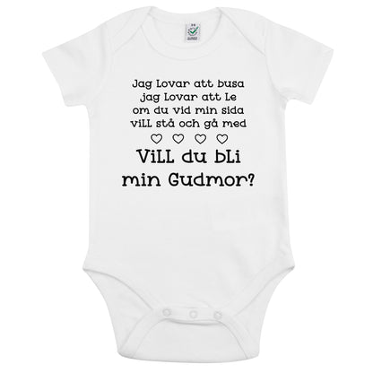 Jag lovar att busa, jag lovar att le.. Vill du bli min Gudmor/Gudfar? – Personlig Babybody-Lovely Text