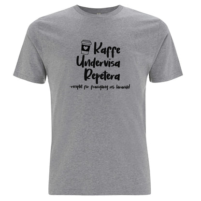 Kaffe Undervisa Repetera - T-shirt Lärare-Lovely Text