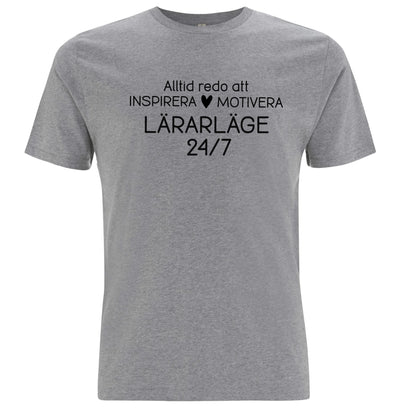 Lärarläge 24/7 - T-shirt Lärare-Lovely Text