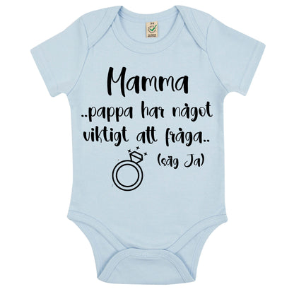 Säg ja! Babybody med frieribudskap – till mamma eller pappa-Lovely Text