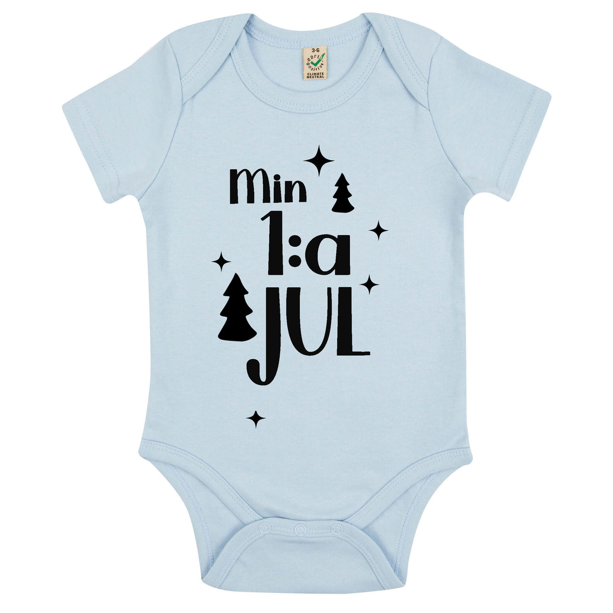 Min 1:a Jul Baby Body-Lovely Text