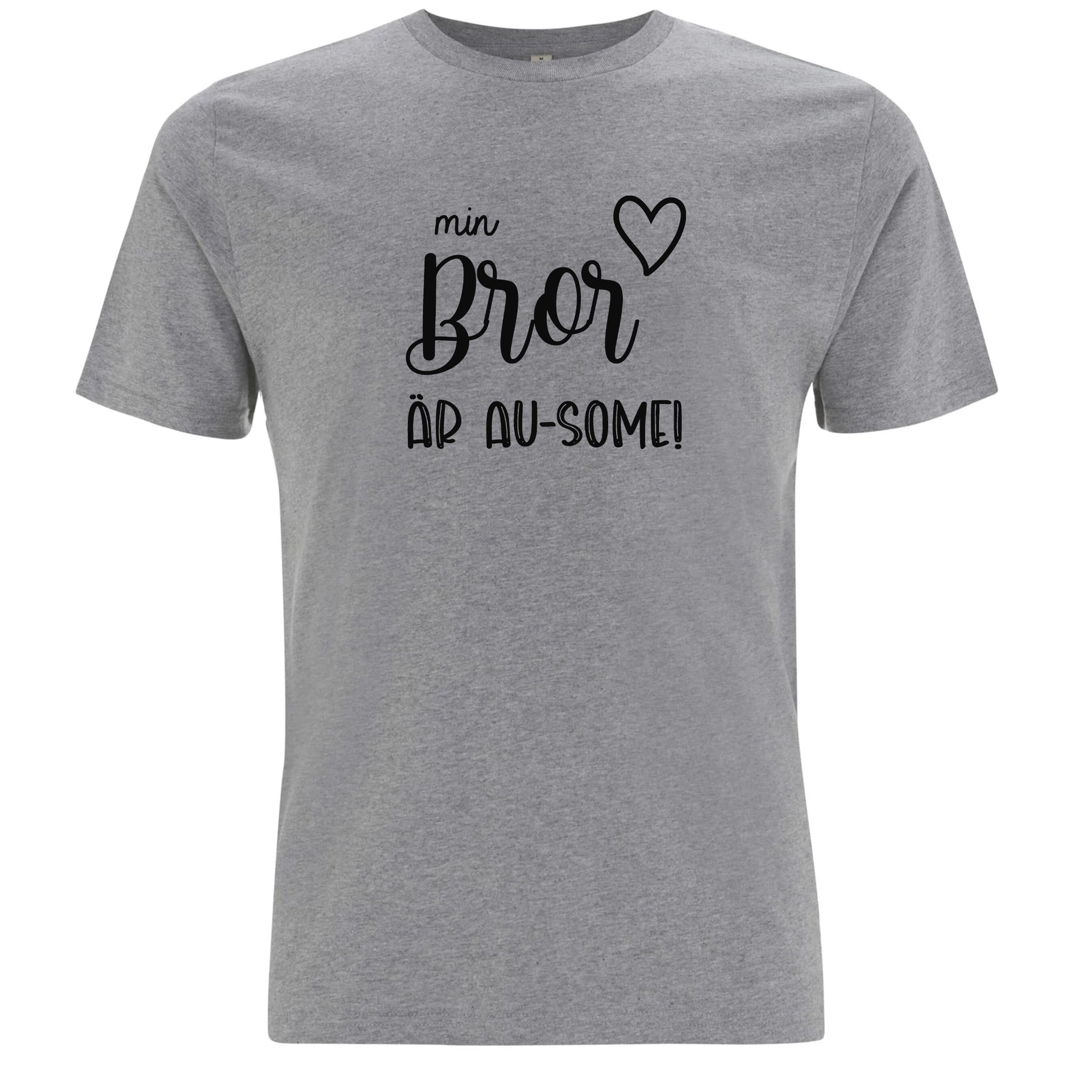 T-shirt med Autismstolthet – Min Bror är AU-SOME-Lovely Text