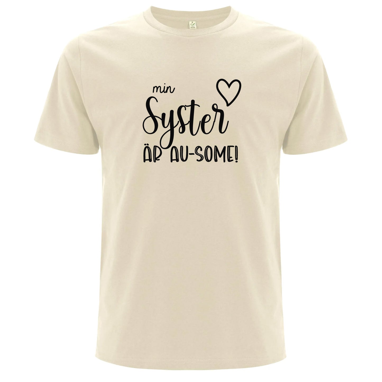 T-shirt med Autismkärlek – Min Syster är AU-SOME-Lovely Text