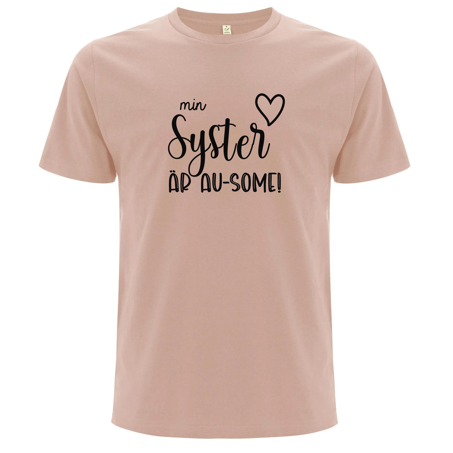 T-shirt med Autismkärlek – Min Syster är AU-SOME-Lovely Text