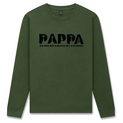 Fixar-Pappa Tröja – Om han inte kan fixa det, kan ingen!