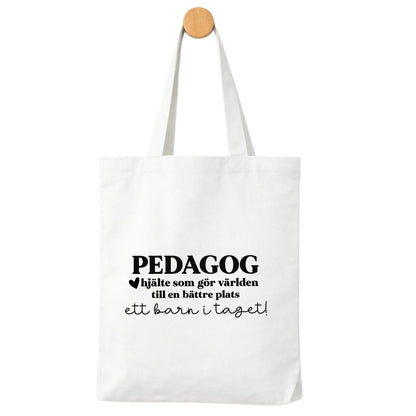 Tygpåse – Pedagog / Lärare, hjälte som gör världen till en bättre plats