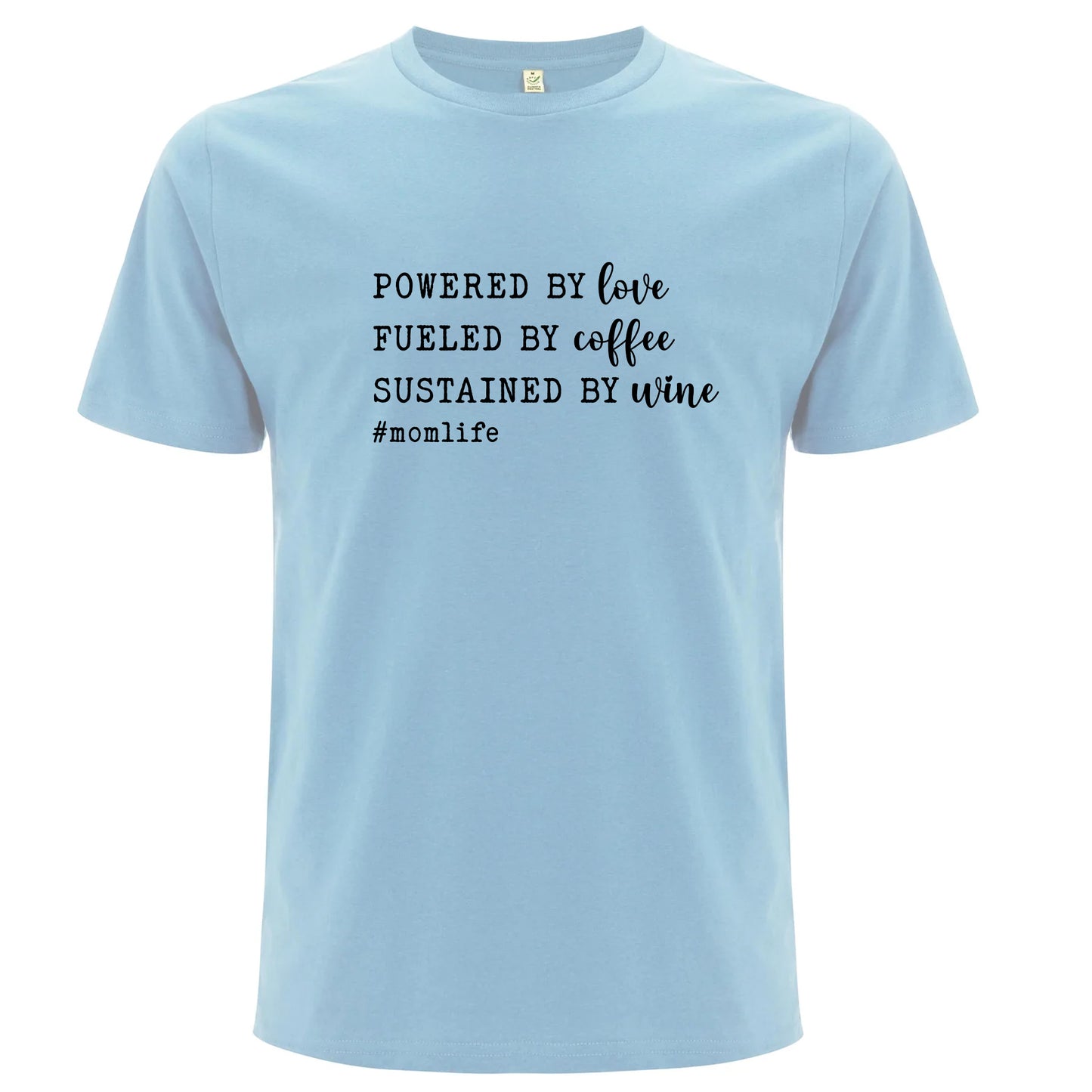 #MomLife T-shirt – Kaffe, Kärlek & Vin-Lovely Text