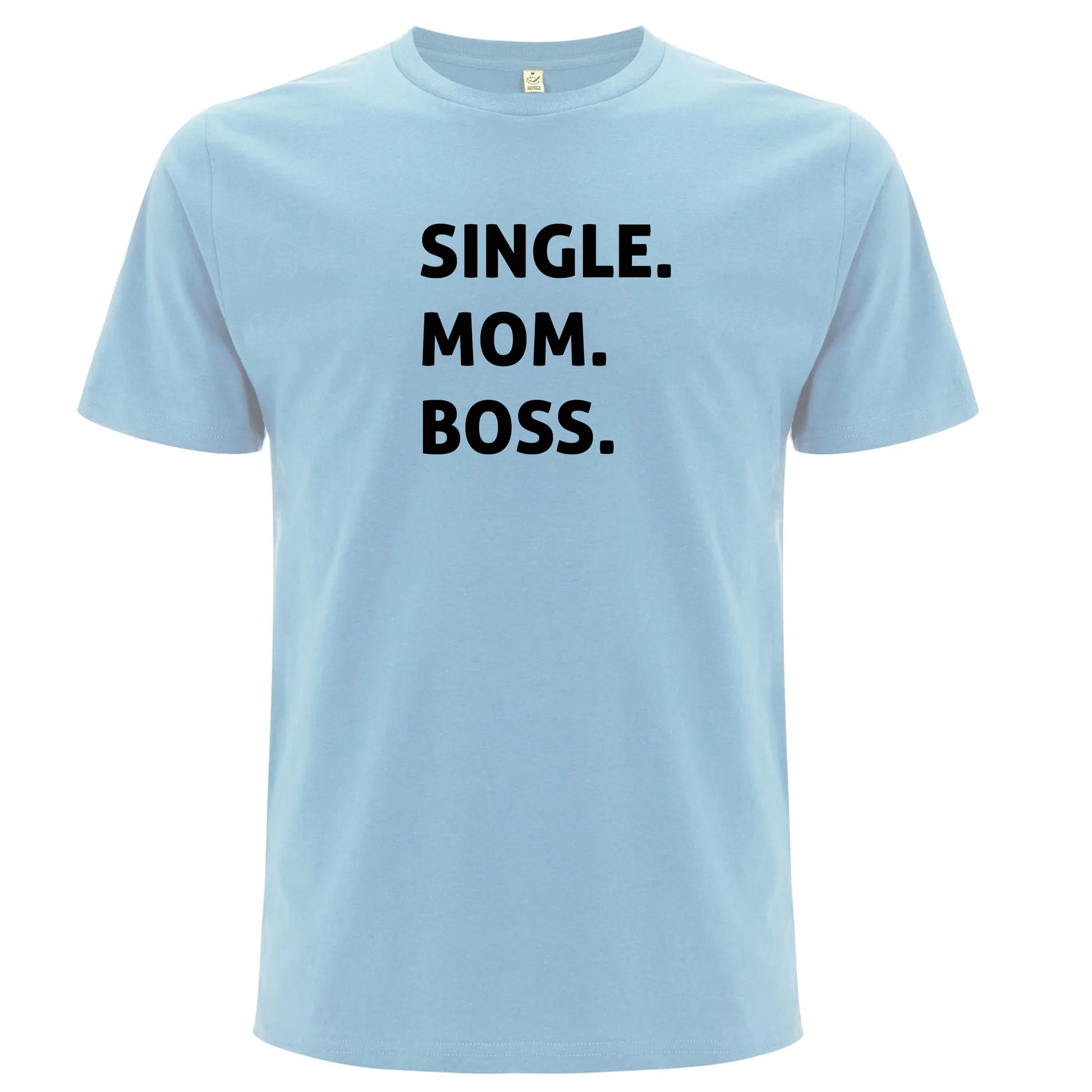 T-shirt för Ensamstående Mamma – Boss-Lovely Text