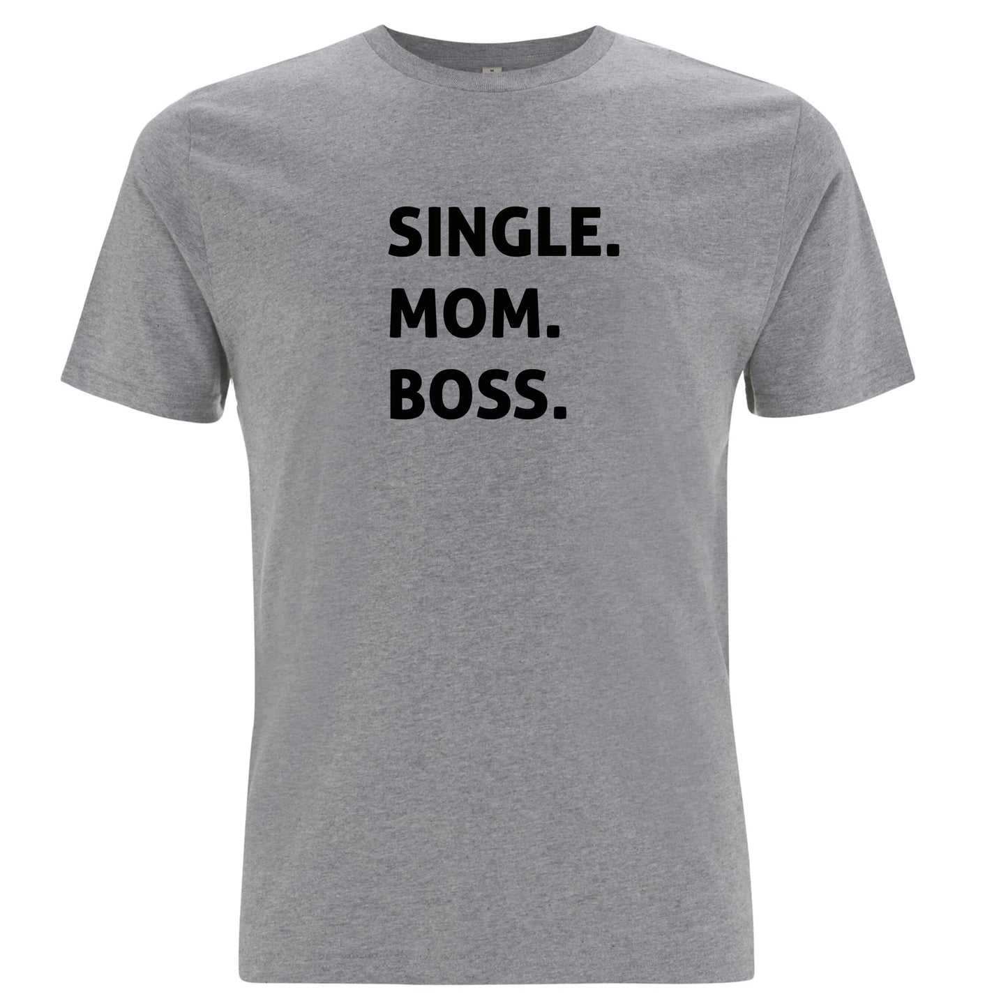 T-shirt för Ensamstående Mamma – Boss-Lovely Text