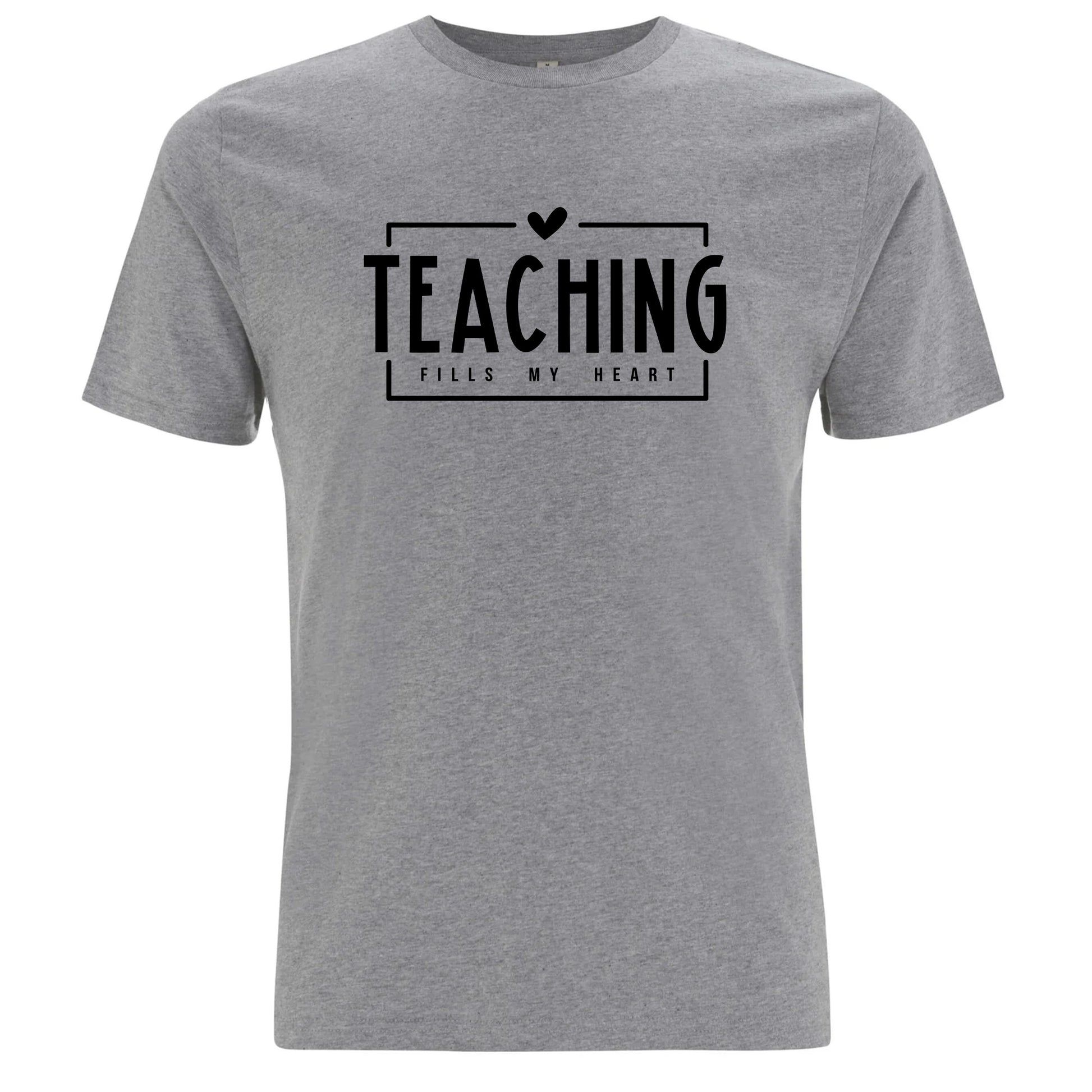 Teaching Fills My Heart – Undervisning Fyller Mitt Hjärta T-shirt-Lovely Text