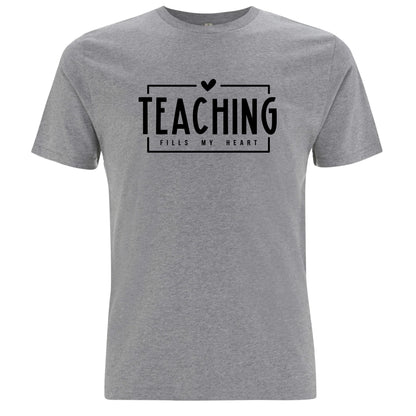 Teaching Fills My Heart – Undervisning Fyller Mitt Hjärta T-shirt-Lovely Text