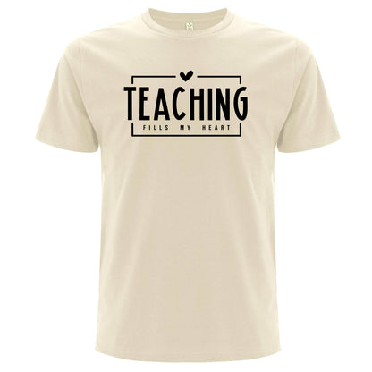 Teaching Fills My Heart – Undervisning Fyller Mitt Hjärta T-shirt-Lovely Text