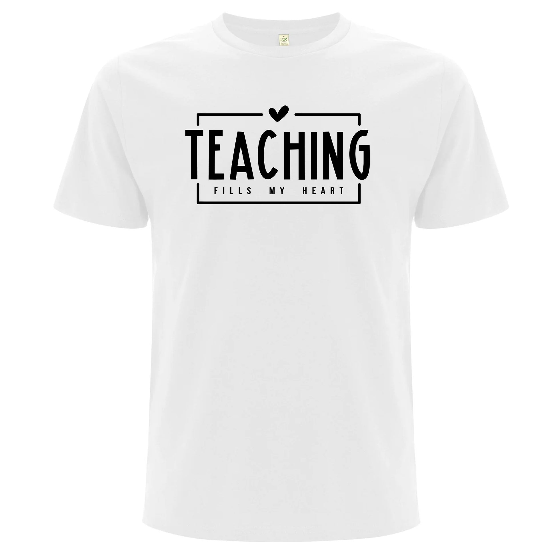 Teaching Fills My Heart – Undervisning Fyller Mitt Hjärta T-shirt-Lovely Text