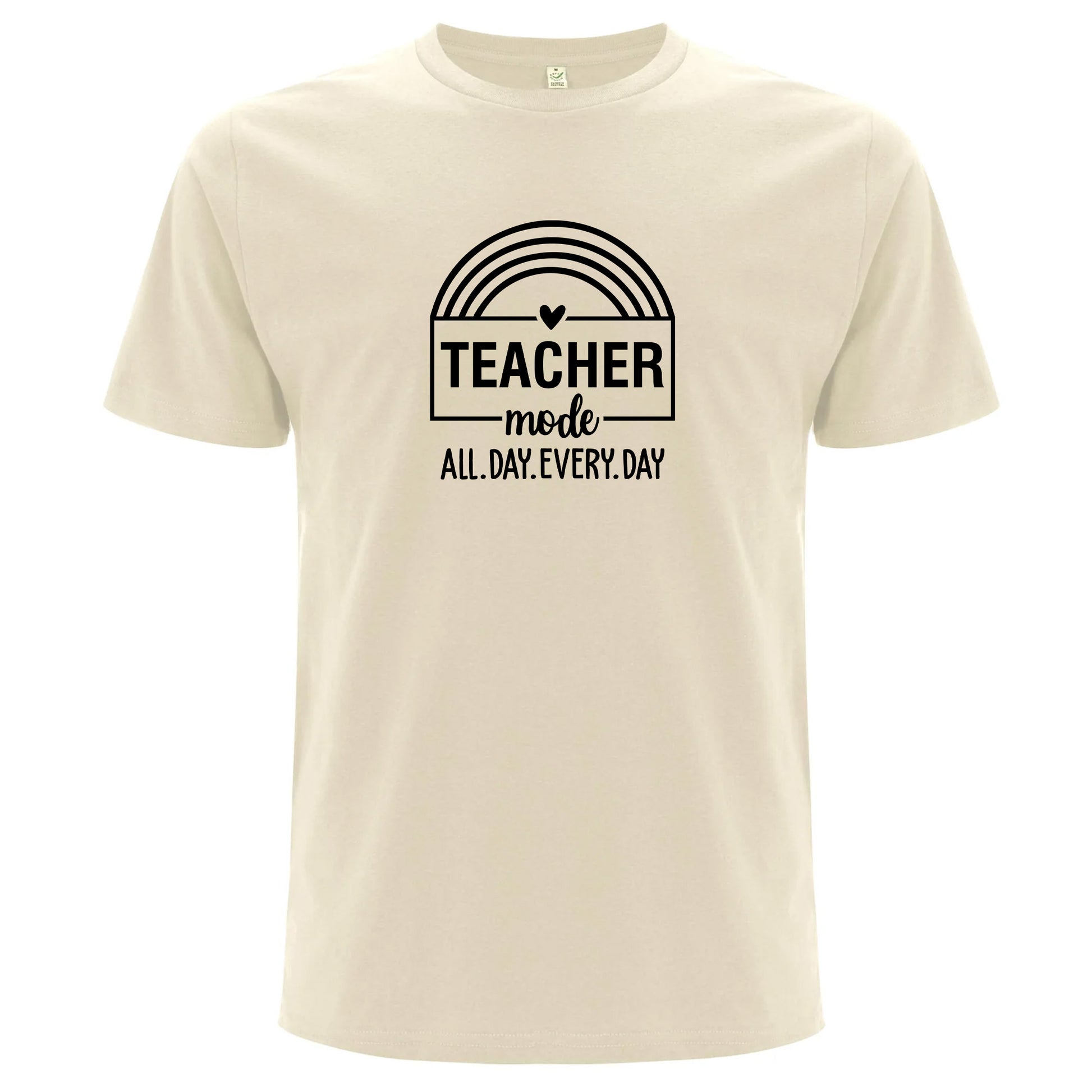 Teacher Mode All Day Every Day – Lärare Mode Dygnet Runt T-shirt-Lovely Text