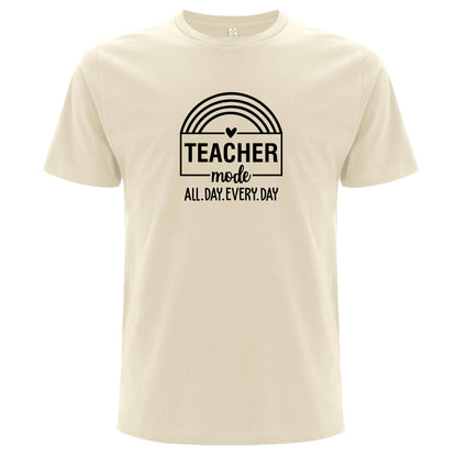 Teacher Mode All Day Every Day – Lärare Mode Dygnet Runt T-shirt-Lovely Text