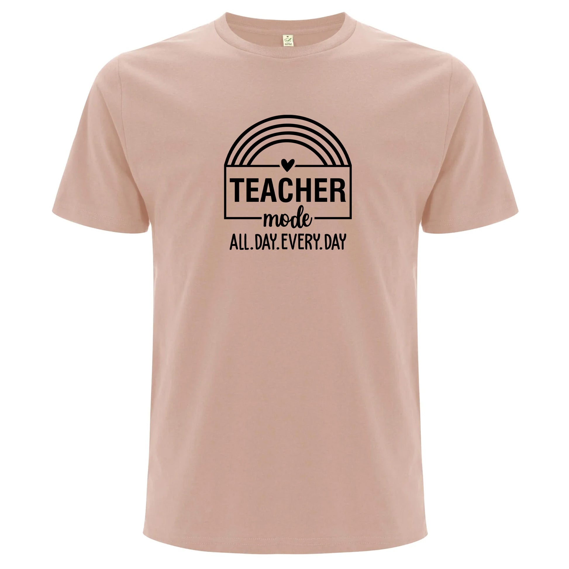 Teacher Mode All Day Every Day – Lärare Mode Dygnet Runt T-shirt-Lovely Text