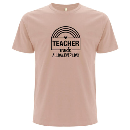 Teacher Mode All Day Every Day – Lärare Mode Dygnet Runt T-shirt-Lovely Text
