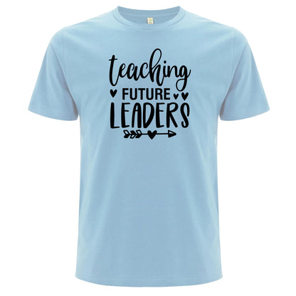 Teaching Future Leaders – Undervisar Framtidens Ledare T-shirt-Lovely Text