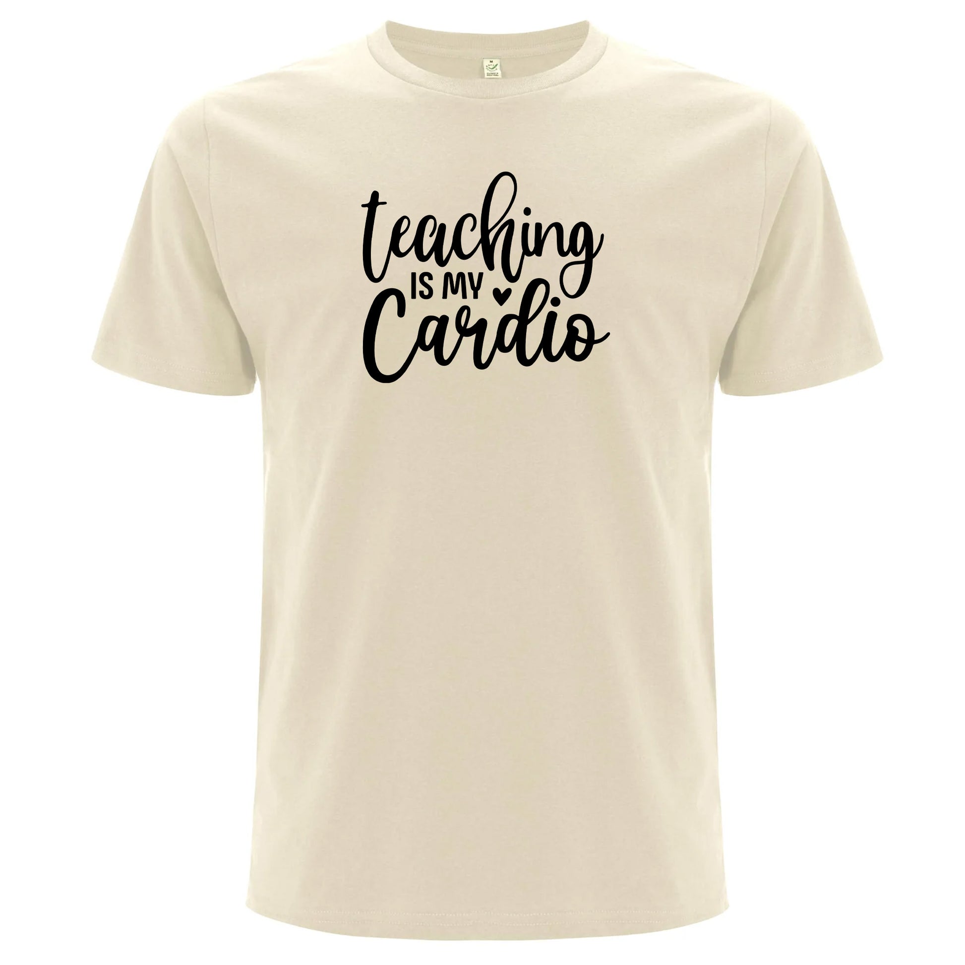 Teaching Is My Cardio – Undervisning Är Min Cardio T-shirt-Lovely Text