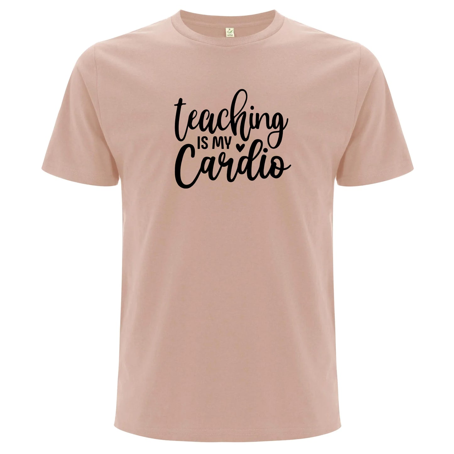 Teaching Is My Cardio – Undervisning Är Min Cardio T-shirt-Lovely Text