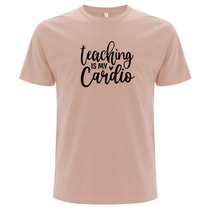 Teaching Is My Cardio – Undervisning Är Min Cardio T-shirt-Lovely Text