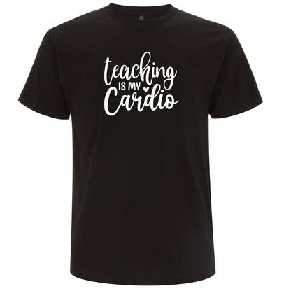 Teaching Is My Cardio – Undervisning Är Min Cardio T-shirt-Lovely Text