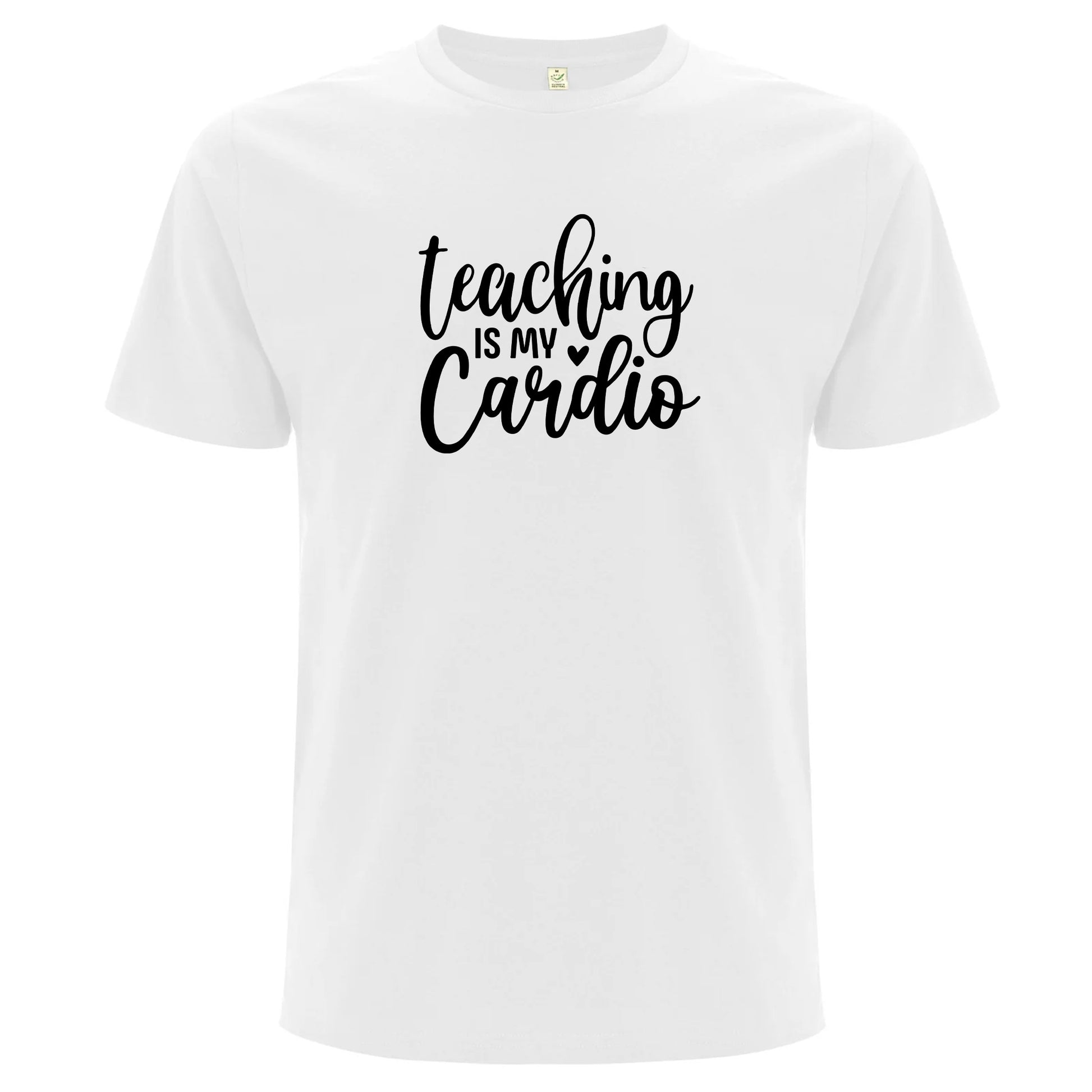 Teaching Is My Cardio – Undervisning Är Min Cardio T-shirt-Lovely Text
